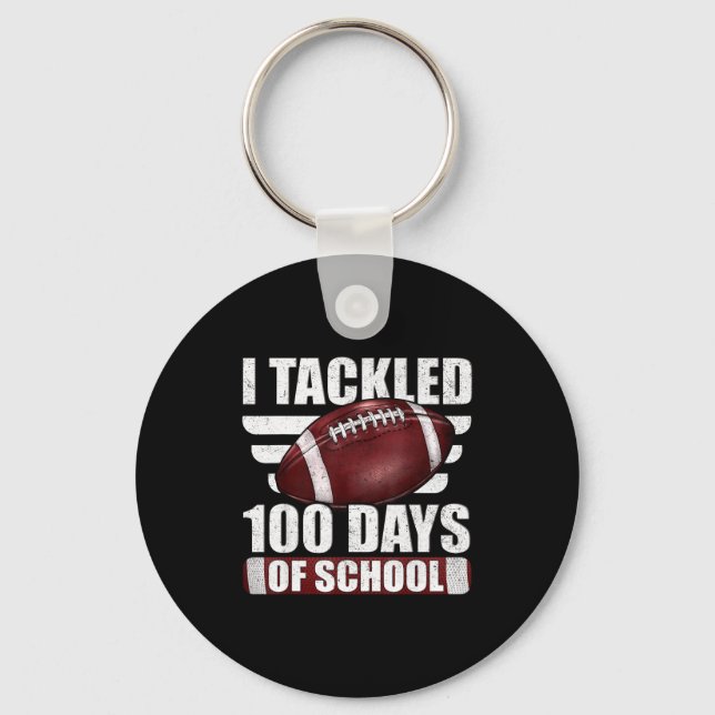 Llavero I Tackled 100 Day Of School Football 100th Days Te (Anverso)