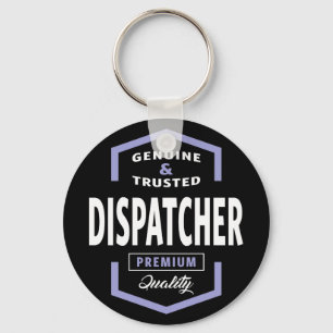 Llavero Ideas de regalo de Dispatcher genuinas