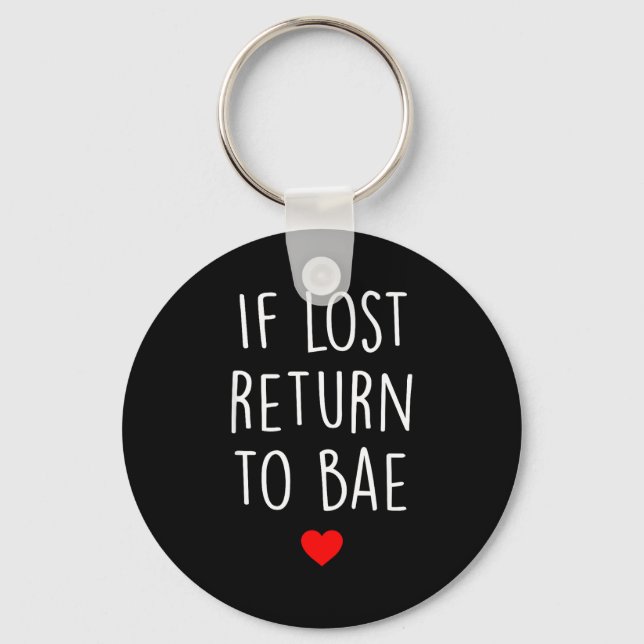 Llavero If Lost Return To Bae Matching Couples Shirt  (Anverso)
