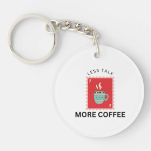 Llavero Ilustración de sello de Menos Charla Más Café