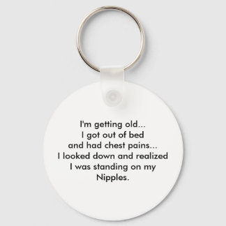 Llavero I'm getting old... - Keychain