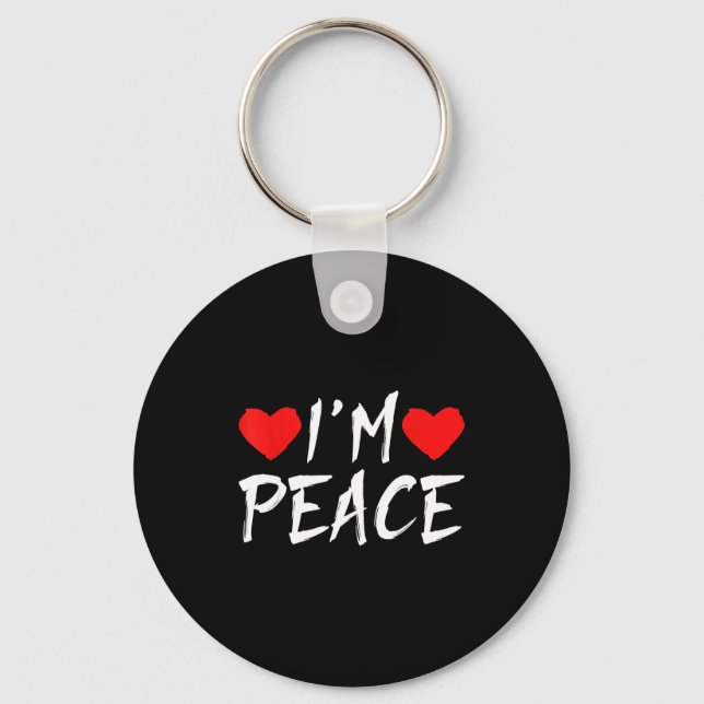 Llavero I'm Peace Funny Couples Tee Valentine's Day Couple (Anverso)