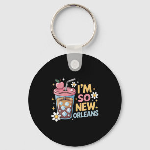 Llavero Im So New Orleans Tee