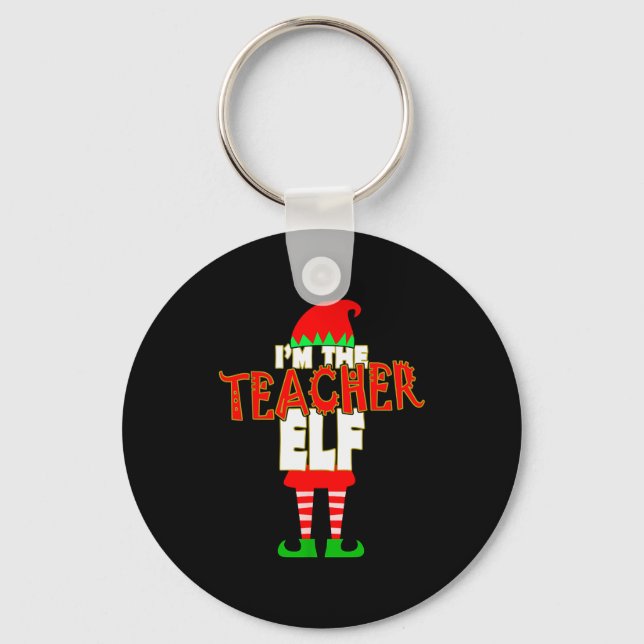 Llavero I'm The Teacher Elf Christmas Matching Elves Famil (Anverso)