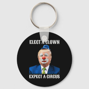 Llavero Impeach Anti-Trump Elige Un Payaso Esperar Un Circ
