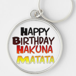 Llavero Impresión artística de cumpleaños alemán Hakuna Ma