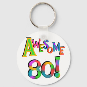 Llavero Impresionantes camisetas de cumpleaños 80 y regalo