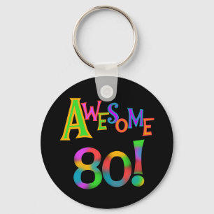 Llavero Impresionantes camisetas de cumpleaños 80 y regalo