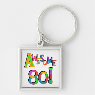 Llavero Impresionantes camisetas de cumpleaños 80 y regalo