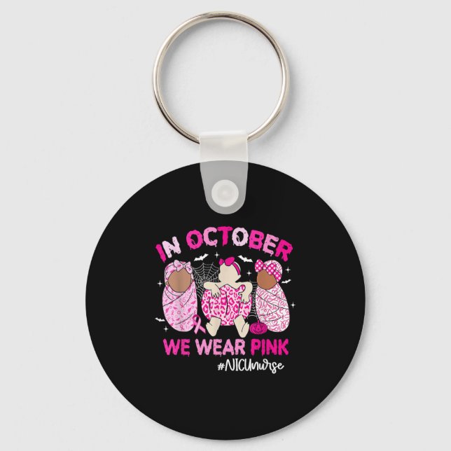 Llavero In October We Wear Nk Breast Cancer Awareness Nicu (Anverso)