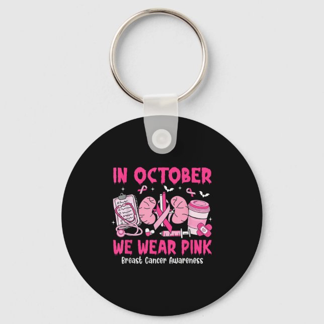 Llavero In October We Wear Nk Breast Cancer Urology Nurse  (Anverso)