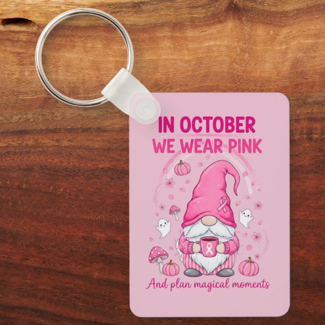 Llavero In October We Wear Pink – Emotional Support Gnome  (Anverso)