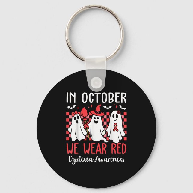 Llavero In October We Wear Red Dyslexia Awareness Month Ha (Anverso)