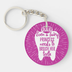 Llavero Incluso dientes de hadas de princesa Needs To