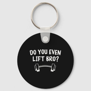 Llavero ¿Incluso Levantan A Bro Bodybuilding Funny Gy?