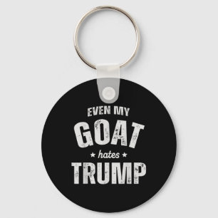 Llavero Incluso mi cabra odia a Trump contra los hombres g