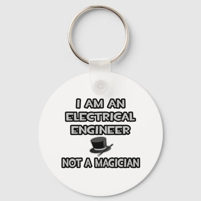 Llavero Ingeniero eléctrico... No es un mago (Anverso)