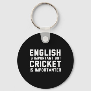 Llavero Inglés Es Importante Pero El Cricket Es Más Import