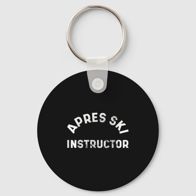 Llavero Instructor de Apres Ski Divertido Borracho Fiesta  (Anverso)