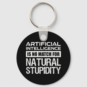 Llavero Inteligencia Artificial Estupidez Natural Graciosa