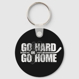 Llavero Ir duro o volver a casa (hockey)