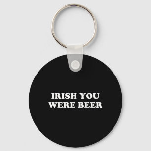 Llavero Irlandés Eras Cerveza Divertido Día de San Patrici