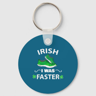 Llavero Irlandés Fui Más Rápido Divertido Corriendo Día de