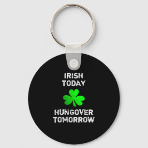 Llavero Irlandés hoy resplandeciente mañana gracioso día d