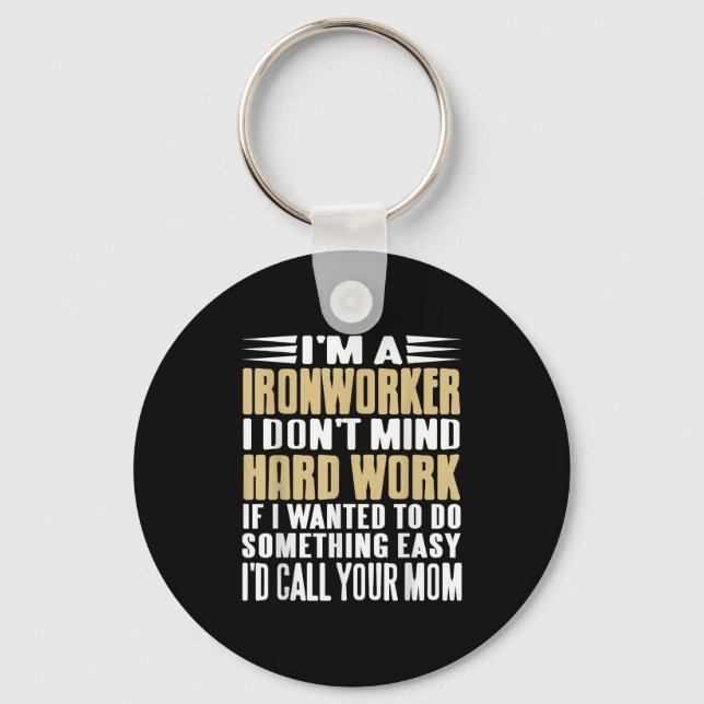 Llavero Ironworker No Me Importa Trabajos Duros Línea Negr (Anverso)