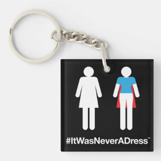 Llavero #ItNeverADress Keychain