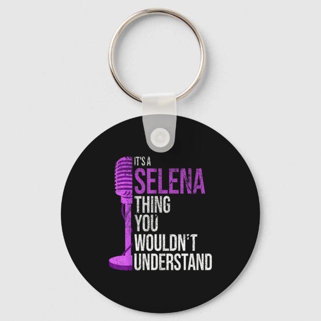 Llavero It's A Selena Thing You Wouldn't Understand - Funn (Anverso)