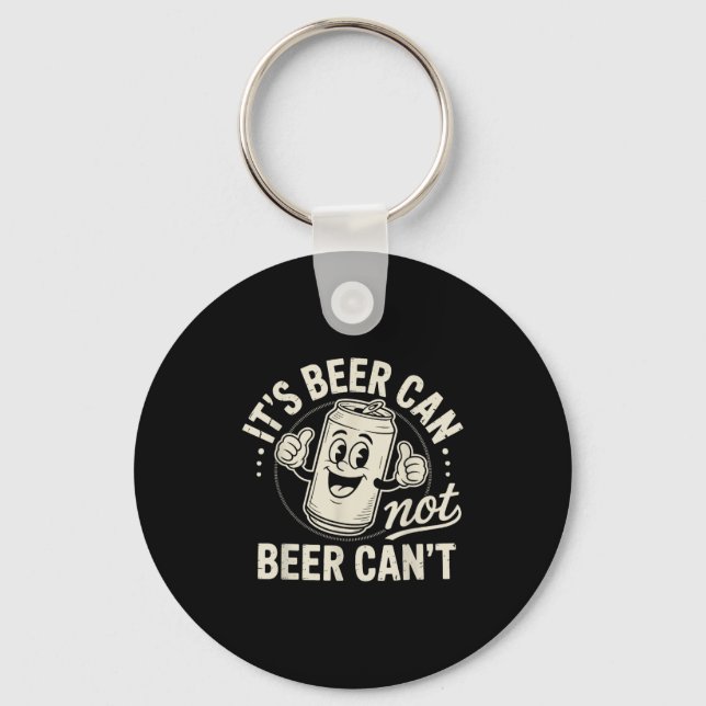 Llavero It's Beer Can Not Beer Can't  (Anverso)