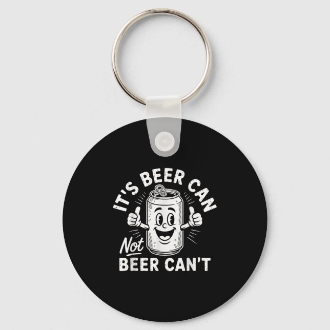 Llavero It's Beer Can Not Beer Can't  (Anverso)