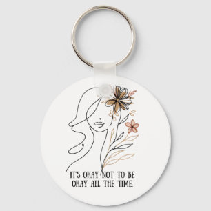 Llavero It's okay not to be okay – Self-acceptance quote w