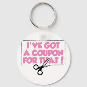 Llavero I've Got A Coupon For That