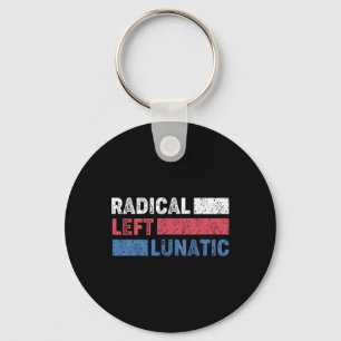 Llavero Izquierda radical lunática contra Trump gracioso d