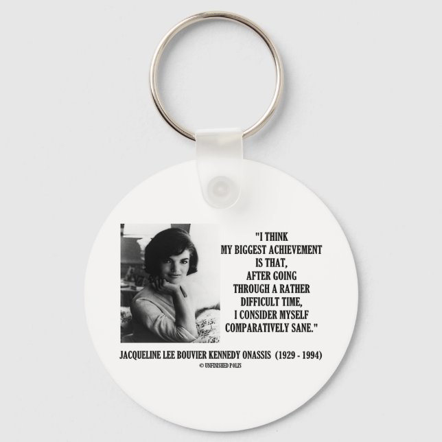 Llavero Jacqueline Kennedy Comparando Sane Cita (Anverso)