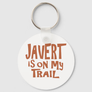 Llavero Javert está en mi rastro
