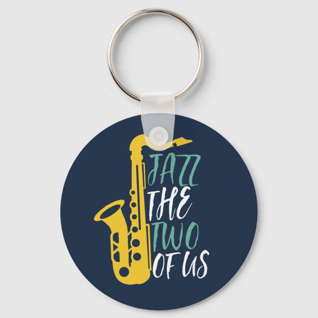 Llavero Jazz The Two Of Us Funny Music Puns (Anverso)