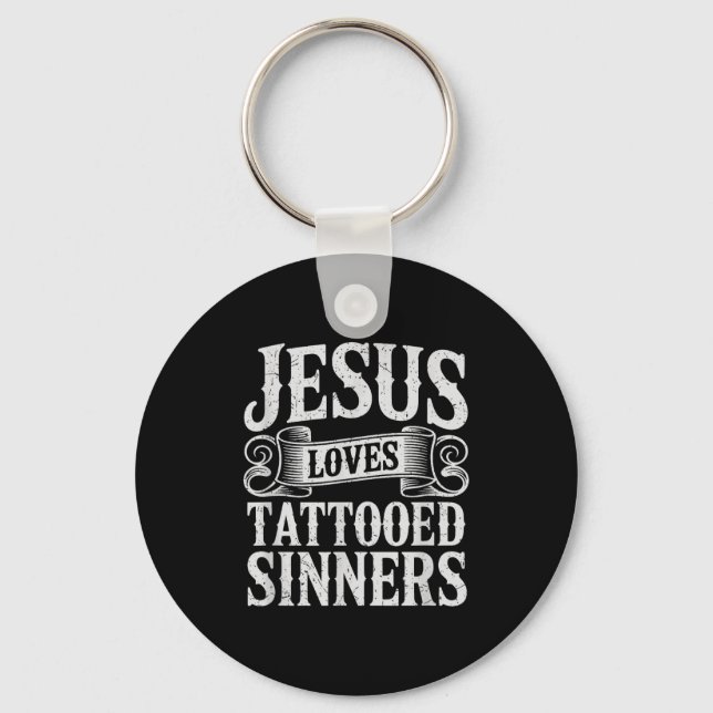 Llavero Jesus Loves Tattooed Sinners Christian Faith Inked (Anverso)