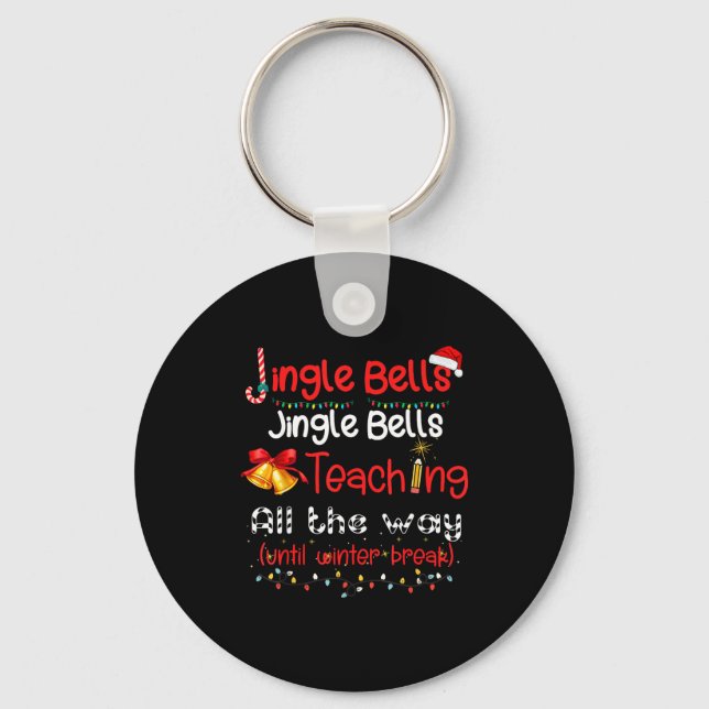 Llavero Jingle Bells Teaching All The Way Until Winter Bre (Anverso)