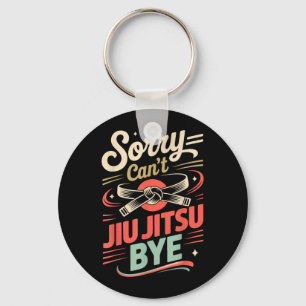 Llavero Jiu Jitsu Retro Vintage Lo siento no puedo Jiu Jit