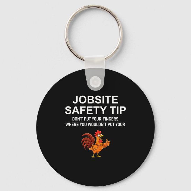 Llavero Jobsite Safety Tip, Don't Put Your Fingers, Joke,  (Anverso)