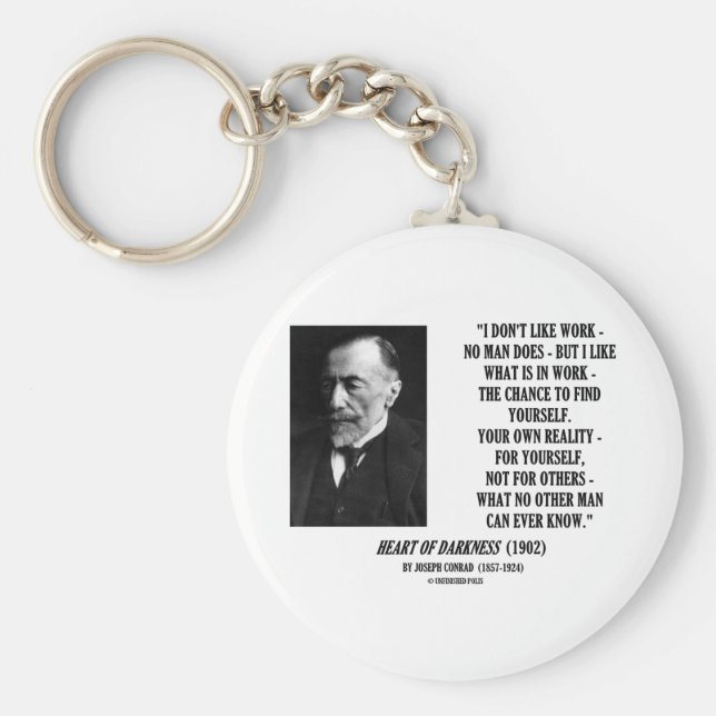 Llavero Joseph Conrad Work Chance Your Reality Cita (Frente)