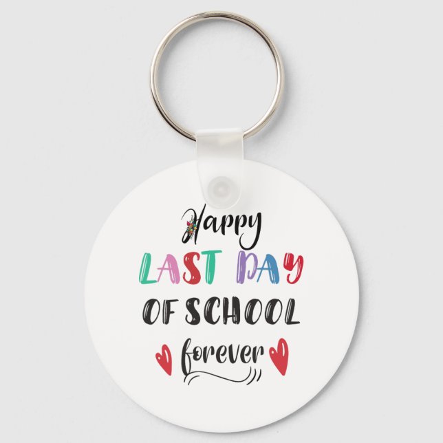 Llavero Jubilación El Último Día Del Colegio Para El Teatr (Anverso)