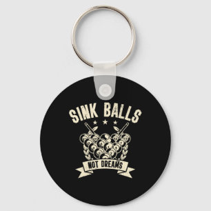 Llavero Jugador de billar Sink Not Dreams Snooker Pool Bil