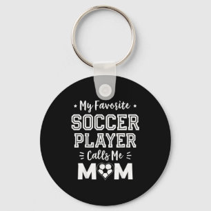 Llavero Jugador de fútbol favorito llama a mamá mamá futbo