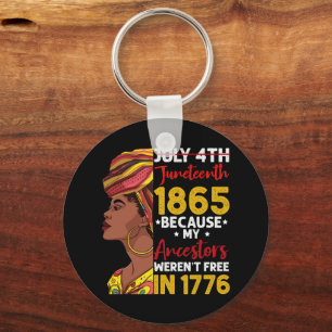 Llavero Juneteenth Porque Mis Antepasados No Eran Libres 1