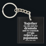 Llavero Juntos podemos poner fin a la Dramala y al Traumal<br><div class="desc">Juntos podemos poner fin a la Dramala y al Traumala</div>