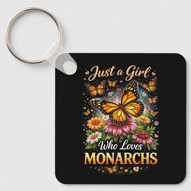Llavero Just a Girl Who Loves Monarchs (Anverso)